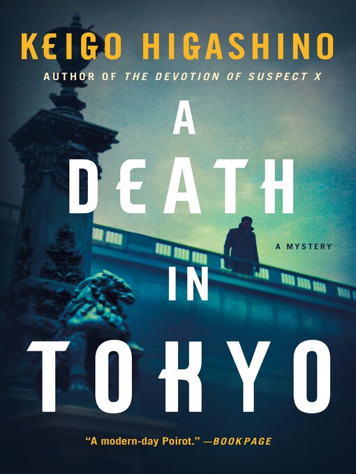 Title details for A Death in Tokyo by Keigo Higashino - Available